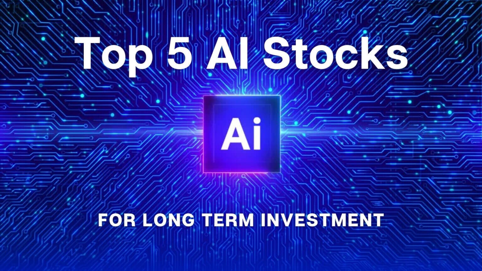 5 Best AI Stocks for LongTerm Investment in India Stock market Ka